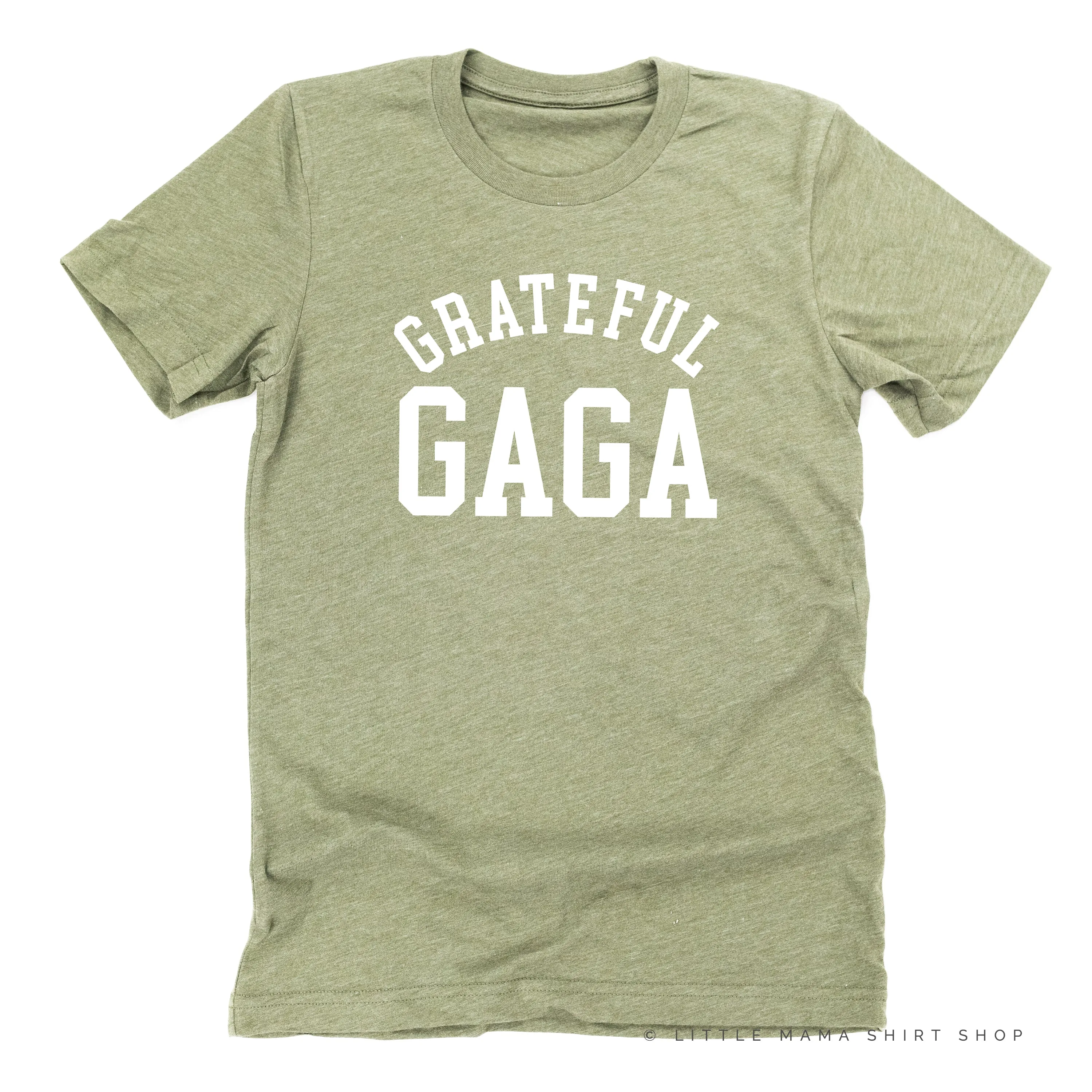 Grateful Gaga - (Varsity) - Unisex Tee