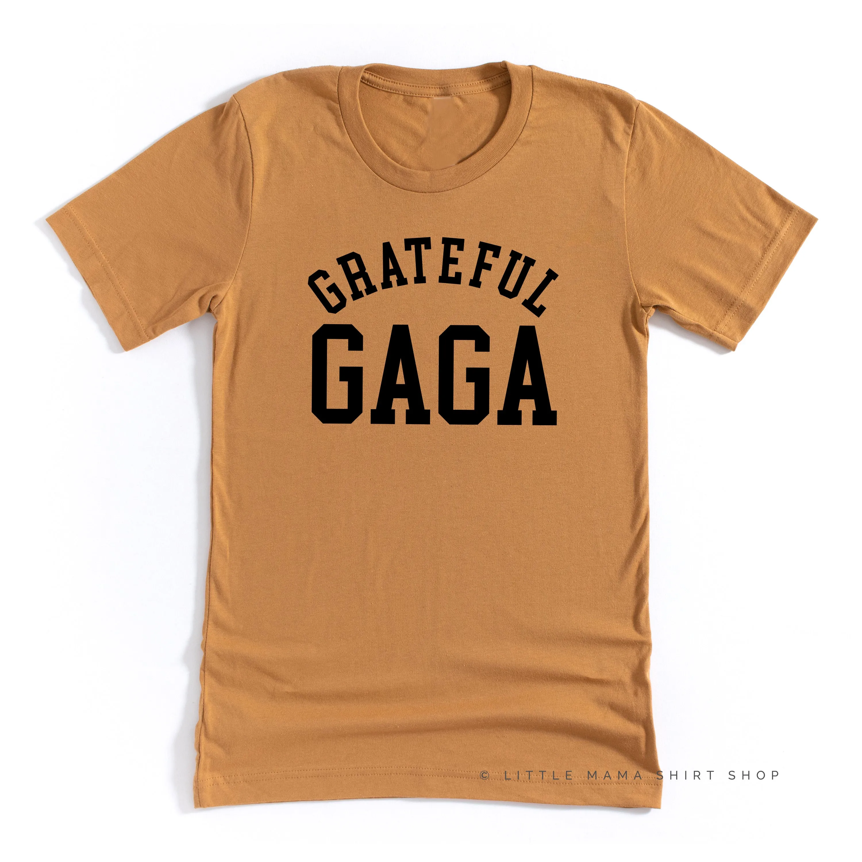 Grateful Gaga - (Varsity) - Unisex Tee