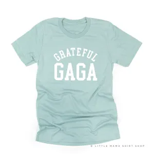 Grateful Gaga - (Varsity) - Unisex Tee