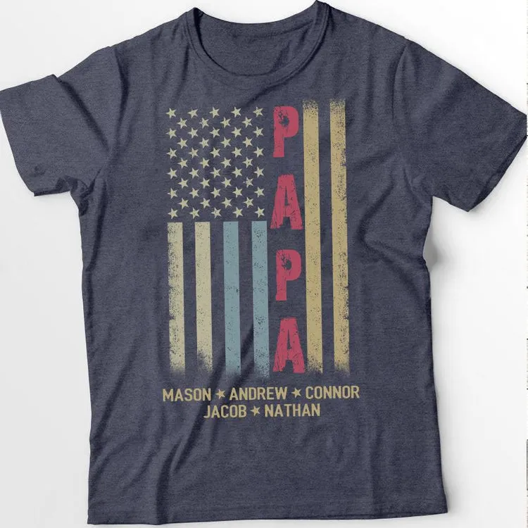 Personalized Grandpa Shirt, Papa Shirt, American flag - Papa With Grandkid Names | T-Shirt